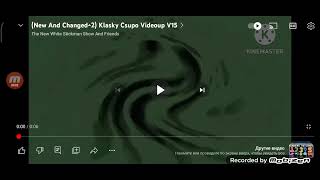 (Change^3) klasky csupo Videoup v15