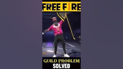 How To Fix Guild 2.0 Glitch In Free Fire 😱