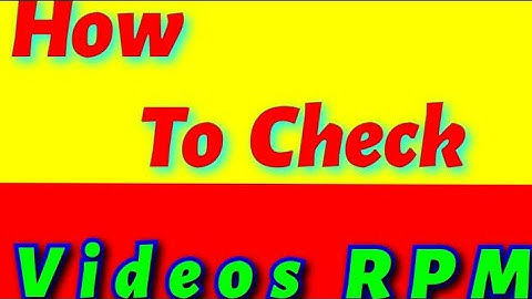 How to check Video RPM in yt studio || Video ke RPM kesy check kry