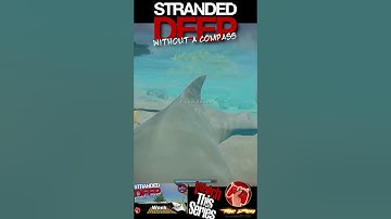 That Shark Is Trolling Me (2nd encounter). Stranded Deep Without A Compass - #shorts