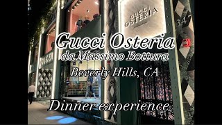 Gucci Osteria da Massimo Bottura Restaurant in Beverly Hills California,The 7 course meal experience