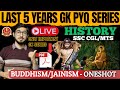 HISTORY PYQ for SSC Exams 2024 | BUDDHISM & JAINISM ONESHOT | Only Important GK Series🔥