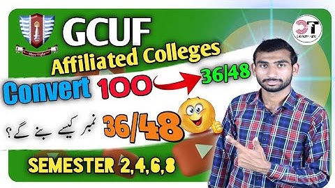 Final Paper 100 Marks Conversion into 36 or 48 Affiliated Colleges GCUF | Final Exams GCUF 2022