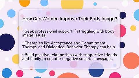 How Can Women Improve Their Body Image? - Inside Body Image