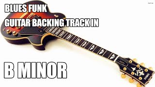 Blues Funk Guitar Backing Track In B Minor chords