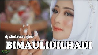 DJ SHOLAWAT TERBARU 2023 bimaulidil hadi