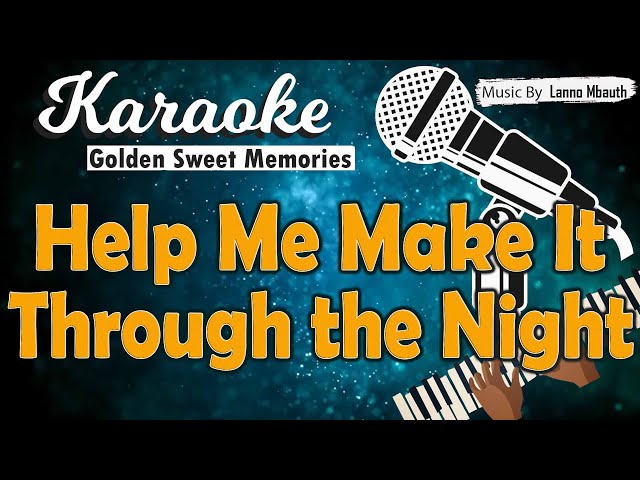 Karaoke HELP ME MAKE IT TROUGH THE NIGHT (Reggae)// Music By Lanno Mbauth class=