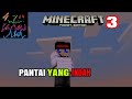 Pindah rumah  survival series  3