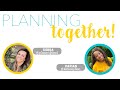 Planning Together - "Goals, Grace and Owning Your Story" with Sierra Friend