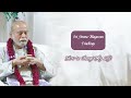 Sri bhagavanhow to change my life  sri amma bhagavan  g06