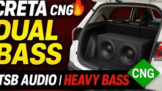 🚘 Creta CNG में Dual Subwoofer Box 🔥 | Heavy Bass Setup | TSB Audio