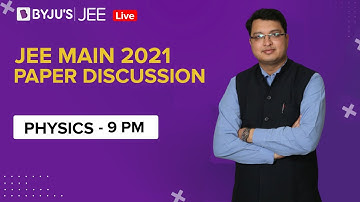JEE Main 2021 LIVE Paper Solutions (24 Feb Shift 1) | Memory based | NV Sir | Physics| JEE 2023