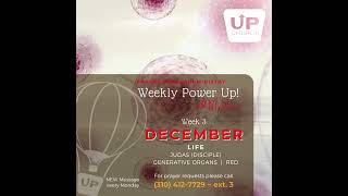 UP Church LA Prayer Chaplain Ministry presents: Weekly Power UP- LIFE#UPChurchLA #Prayer #NewThought