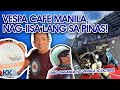 THE VESPA CAFE MANILA! NAG-IISA LANG SA PILIPINAS! | Kuya Kim Atienza Vlog 60