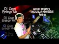 DJ CRYM ENERGY MIX - Quien te va a amar como yo - Ronald el Killa Ft Kevin Roldan