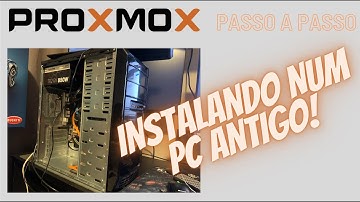 Tutorial - Instalando o Proxmox num PC velho  - Criando um lab de virtualização em casa #proxmox