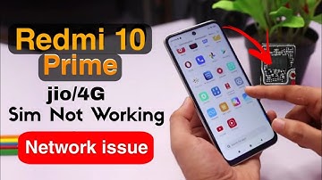 Redmi10 Prime || No Service Solution || 4G/Jio Sim Not working