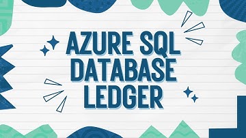 Azure SQL Database Ledger