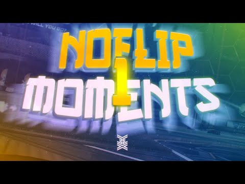 NOFLIP MOMENTS #1! | Oss