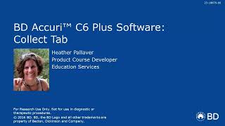 BD Accuri™ C6 Plus Software: Collect Tab