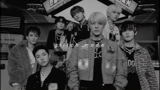 nct dream - glitch mode (slowed   reverb)