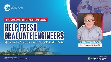 How CMS Migration Can Help Fresh Graduate Engineers Migrate to Australia with Subclass 476 Visa