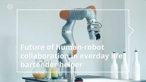 Human-robot collaboration – Cocktail robot