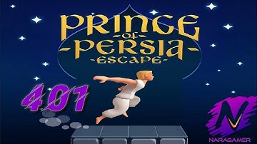 Prince of Persia Escape Android Gameplay Walkthrough Level # 401