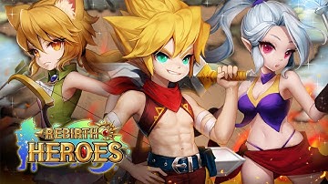 Rebirth Heroes : Idle RPG