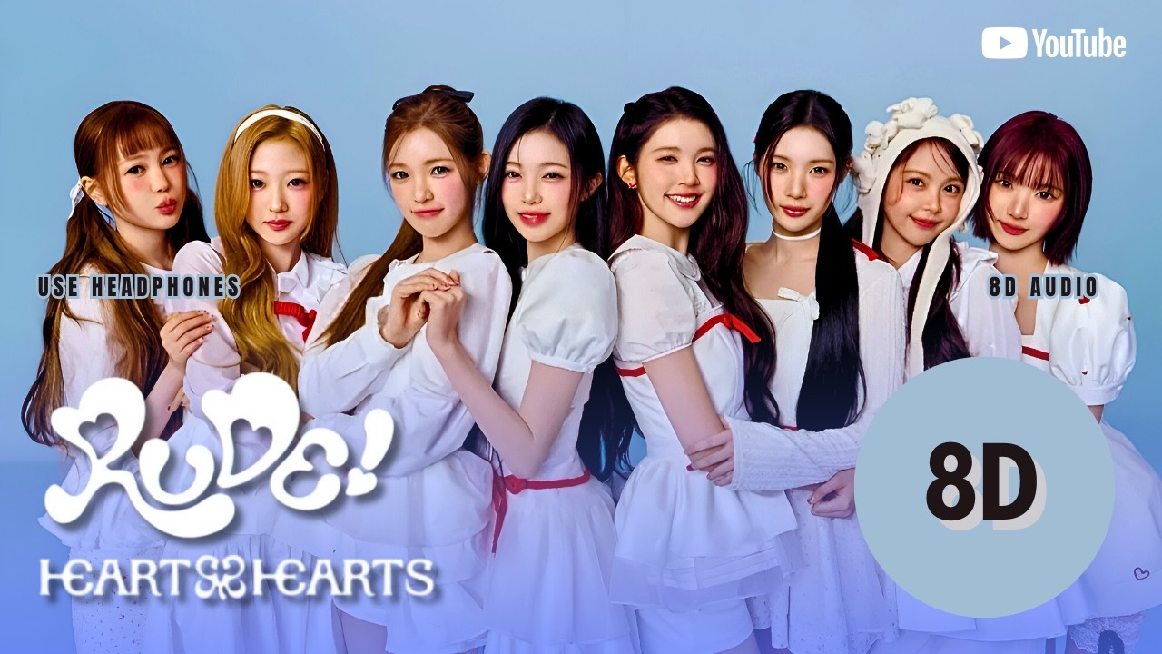 Hearts2Hearts (하츠투하츠) – RUDE! (8D Audio)🎧 - YouTube