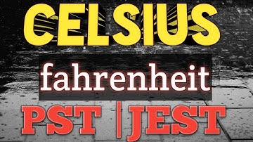 #IBA#Sukkur#PST#JEST#                     Celsius  and Fahrenheit