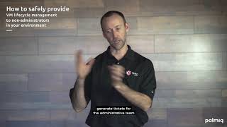 How to safely provide VM lifecycle management.