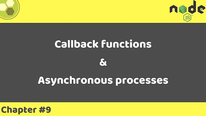 Node.js Tutorial #9 | Callback function & Asynchronous Processes | Nirmal Joshi