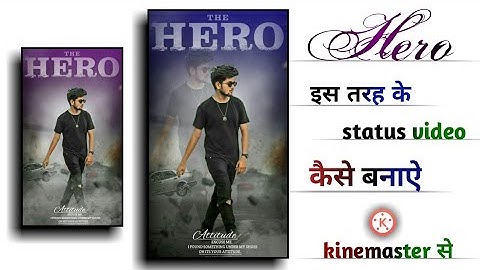 Staylis Status Editing In Kinemaster ll How To Make Attitude Whatsapp Status ll Full screen ll HD ll