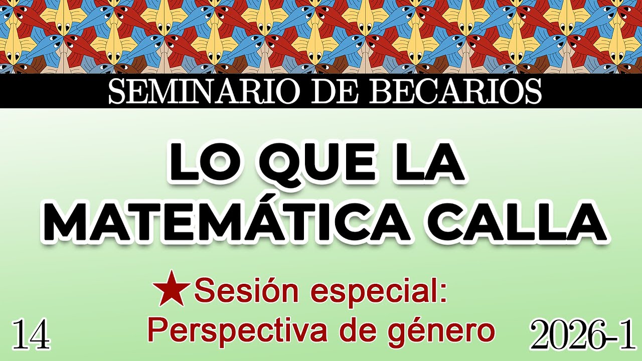 Lo que la matemática calla: género, poder y subjetividad en la ciencia moderna