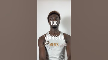100 YEARS OF BLACK MEN’S HAIR