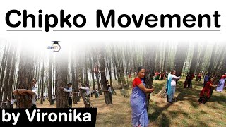 What is Chipko Movement? History, Causes and Outcomes of Chipko Movement explained #UPSC #IAS