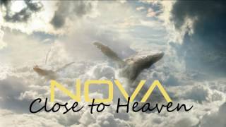 Sebastien NovA - Close to Heaven