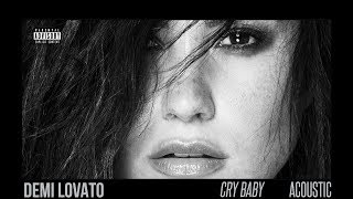 Demi Lovato - Cry Baby (Acoustic) chords