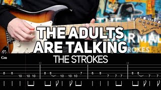 The Strokes - The Adults Are Talking