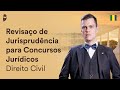 Revisao de jurisprudncia para concursos jurdicos  direito civil