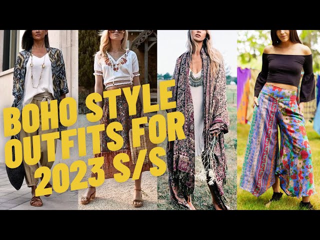 Chic Boho Style Outfits For 2023 Spring Summer. Boho Ideas For Outfit And  Inspirations. - Youtube