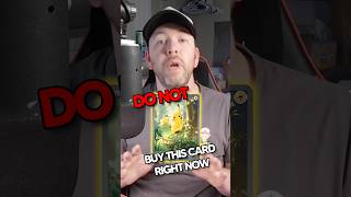 DO NOT buy this Pikachu Card Right Now #pokemon #pokemontcg #pokemoncards