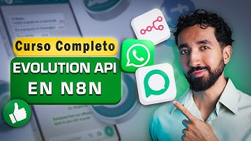 Domina N8N y Evolution API para Agentes de IA en WhatsApp GRATIS