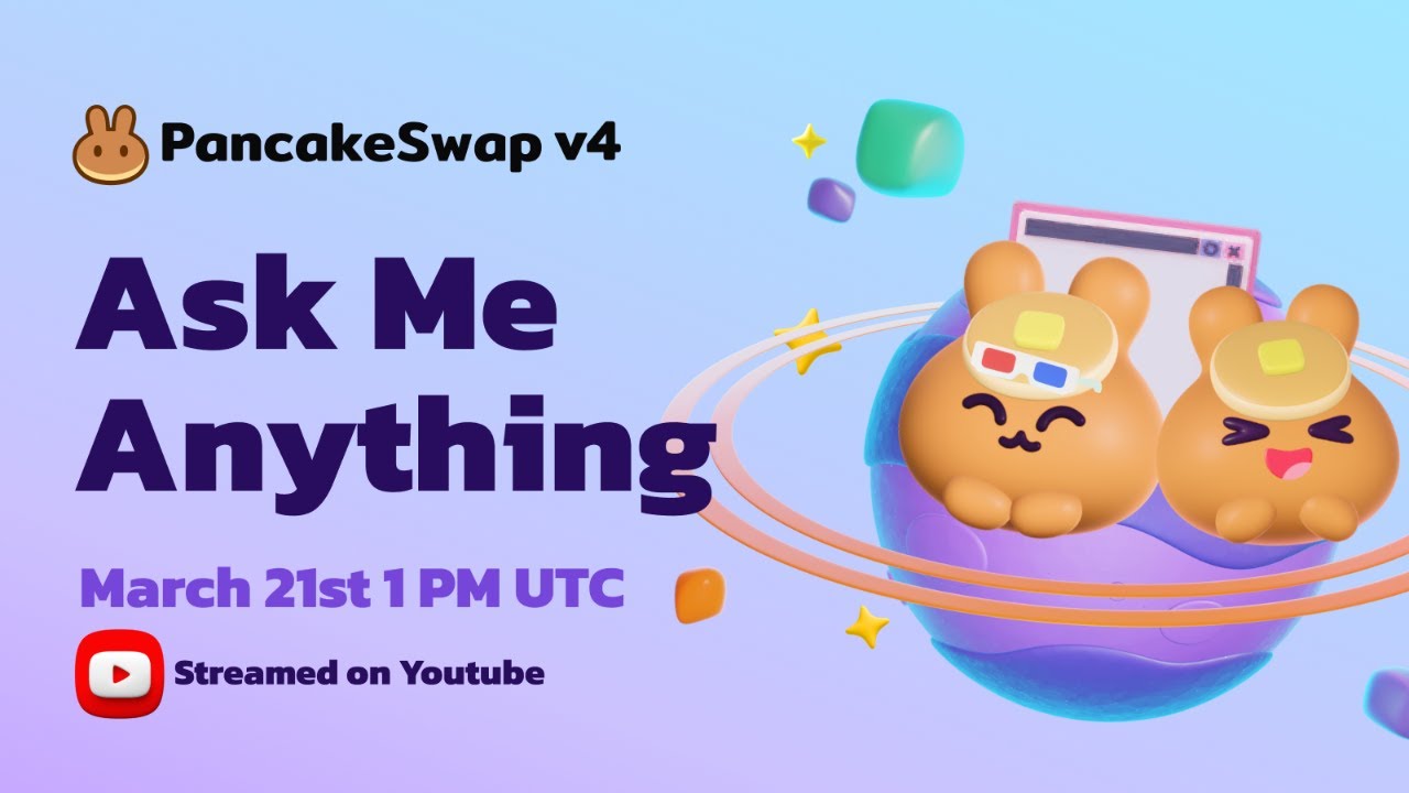 PancakeSwap v4 - Community AMA - YouTube