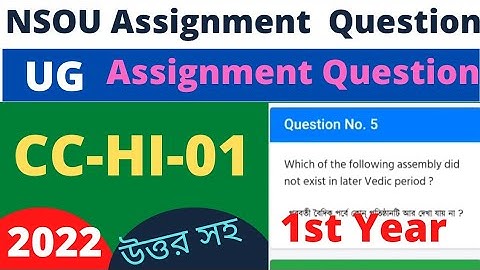 NSOU UG CC HI 01 Assignment Question 2022 / CC History-01 / 1st Year