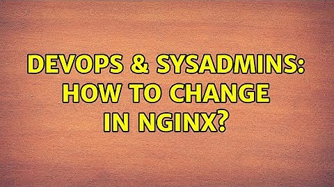 DevOps & SysAdmins: How to change $request_uri in nginx?