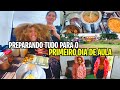 PREPARANDO TUDO PARA O PRIMEIRO DIA DE AULA/ VLOG DO NOSSO DIA/ROTINA NA ROÇA