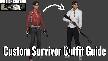 Left 4 Dead 2 Making Custom Survivor Outfits Guide (for lazy people)