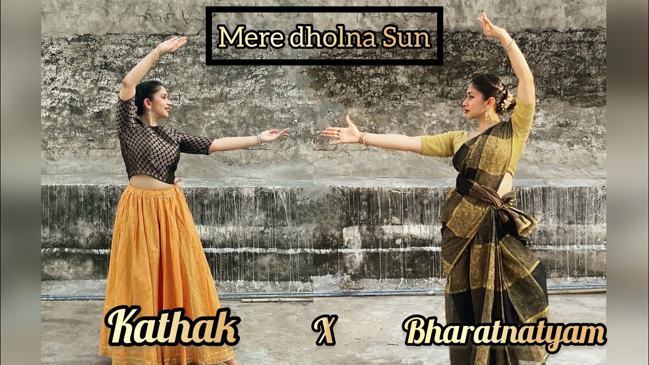 MERE DHOLNA SUN  Dance cover by Sanskriti Vashishtha  Kathak x Bharatnatyam